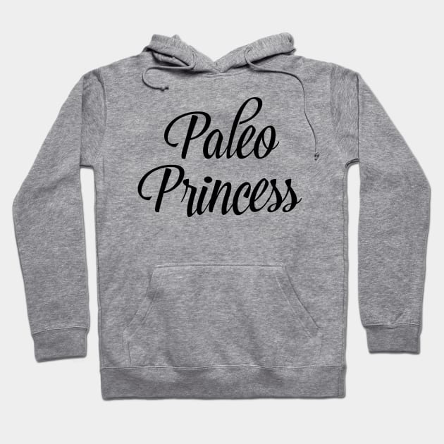 Paleo Princess - Black Hoodie by glutenfreegear
